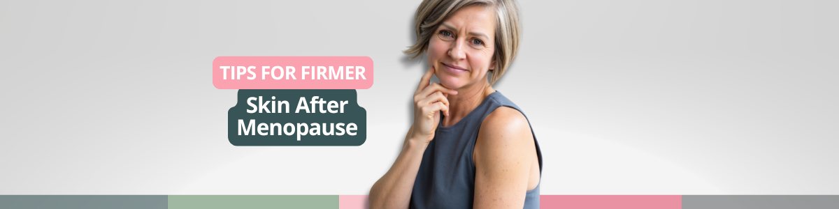 firmer skin after menopause smiling women